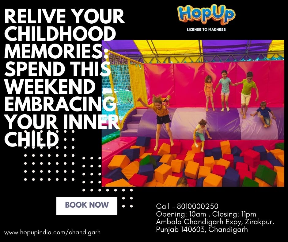 Relive Your Childhood Memories: Spend this Weekend Embracing Your Inner Child!!!